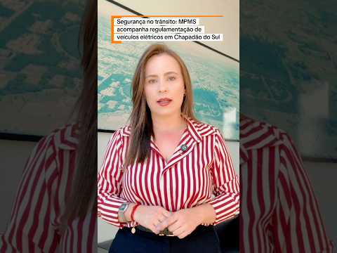 Segurança no trânsito: MPMS acompanha regulamentação de veículos elétricos em Chapadão do Sul