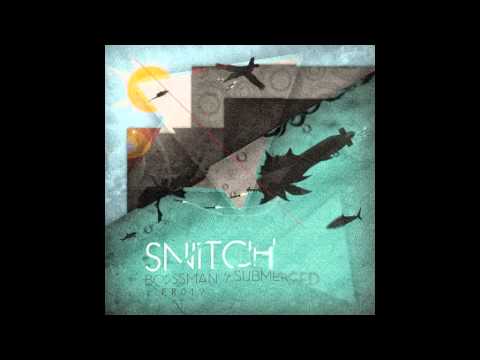 Snitch - Bossman / Submerged (The Factory Records)