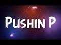pushin p. Gunna & Future ( Clean Lyrics ) ft. Young Thug