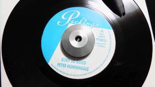 Body So Good ／ Peter Hunnigale　【Peckings-2007-It's You I Love】