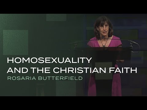 Homosexuality and the Christian Faith — Rosaria Butterfield