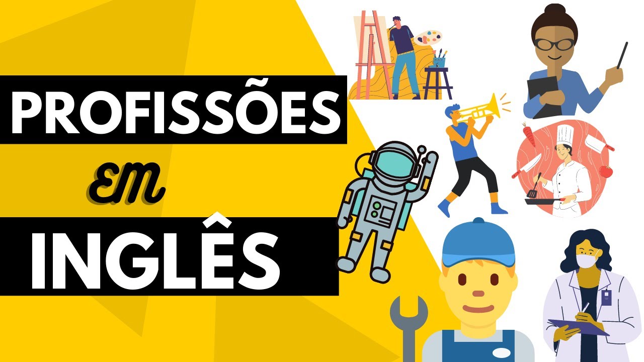 Nomes de Profissões em Inglês - Profissões em Inglês
