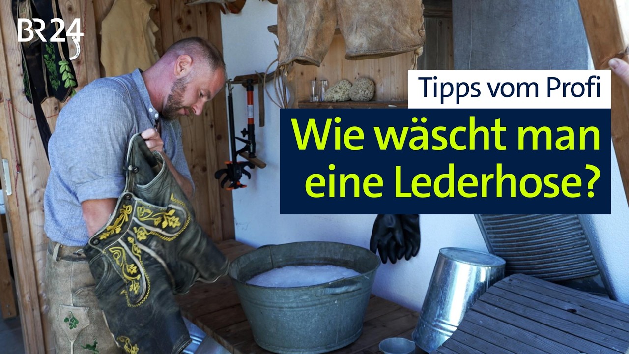 Speckige & dreckige Lederhose? So bleibt sie sauber und weich | BR24 vor Ort