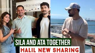 Sila Turkoglu and Ata Yildiz Together !Halil Ibrahim Ceyhan New Sharing