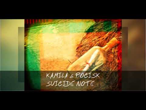 Kamila x Pocisk - Suicide Note