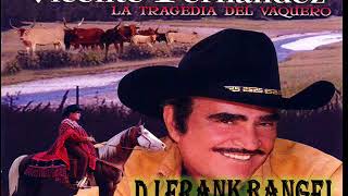 vicente fernandez en cuerpo y alma (dj frank rangel)