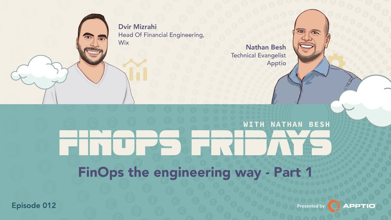 FinOps Fridays (E12P1) | FinOps the Engineering Way