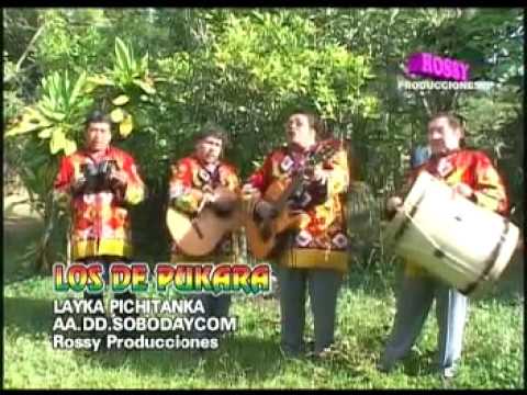 LOS DE PUKARA DE BOLIVIA (ORIGINALES) - LAYKA PICHITANKA "ROSSY PRODUCCIONES"