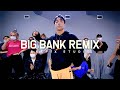 YG Big Bank Gabriel Pascual Remix MOOD DOK Choreography