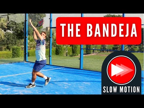 The Bandeja in Padel - Technical Breakdown