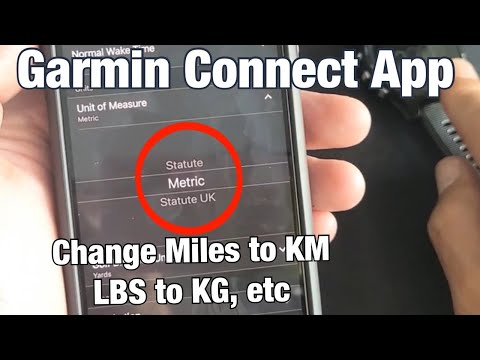 Garmin Connect App: How to Change Units of Measure (Miles/KM, LBS/KG, FT/CM, etc)