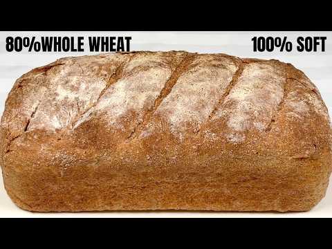Pure 80% Whole Wheat Bread (No Sugar, No Oil, No Additives) – So Soft! 🍞