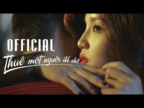 Thuê một người để nhớ - Hữu Công