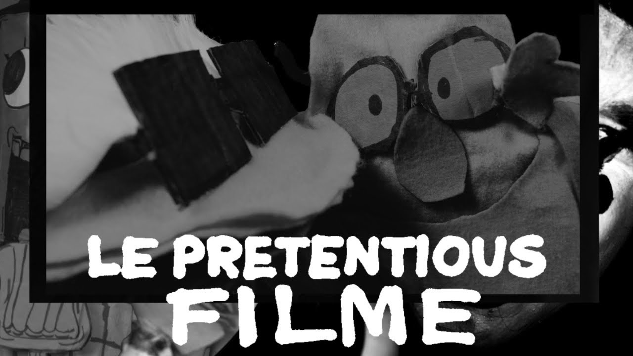 Le Pretentious Filme - A Cinematic Masterpiece by Chrysan Martin