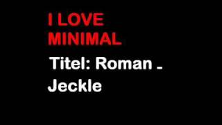 Roman - Jeckle