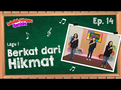 [Sekolah Minggu Gembira] BERKAT DARI HIKMAT - Gerak dan Lagu (Ep. 14)