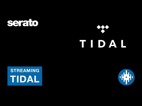 Serato DJ Pro Streaming Tutorial | Tidal