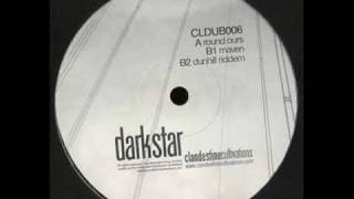 Darkstar - Dunhill Riddem