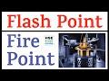 Flash Point Fire Point Difference Between Flash Point Fire Point Flash Point Vs Fire Point