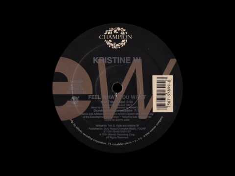 Kristine W - Feel What You Want (Our Tribal Vocal) [1994]