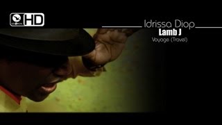 Idrissa Diop - Lamb J - Clip Officiel