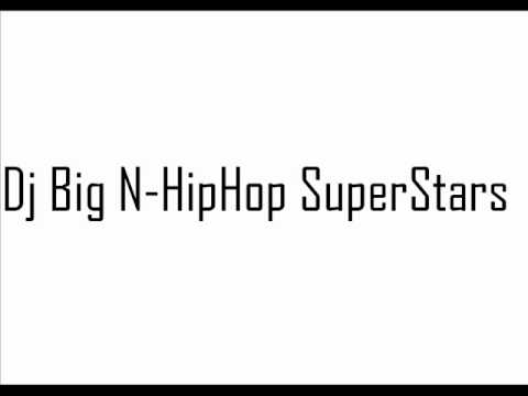 Dj Big N - Hiphop Superstars