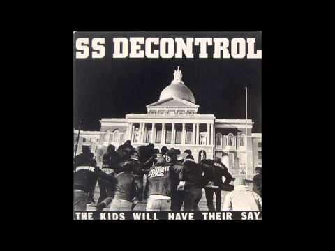 SS Decontrol - The Kids Will Have Their Say 1982 [Full Album]