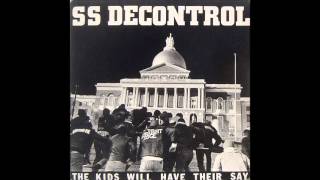 SS Decontrol - The Kids Will Have Their Say 1982 [Full Album]