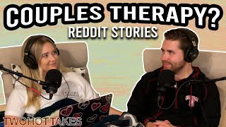 Couples Therapy or Call It Quits?! -- Reddit Stories -- FULL EPISODE