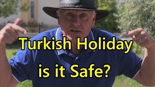 Türkiye is it Safe