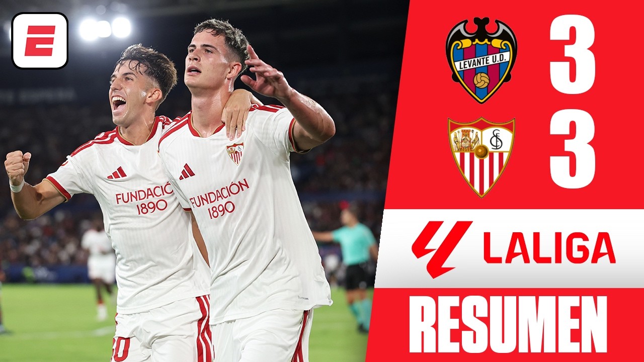 Levante rescató empate ante Sevilla, con tres goles y una roja en los 8 minutos añadidos | La Liga