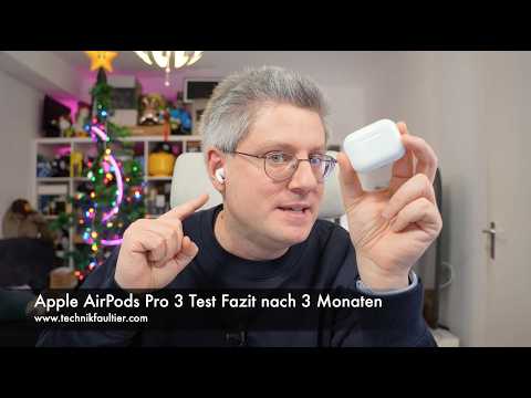Apple AirPods Pro 3 Review: Conclusion after 3 months