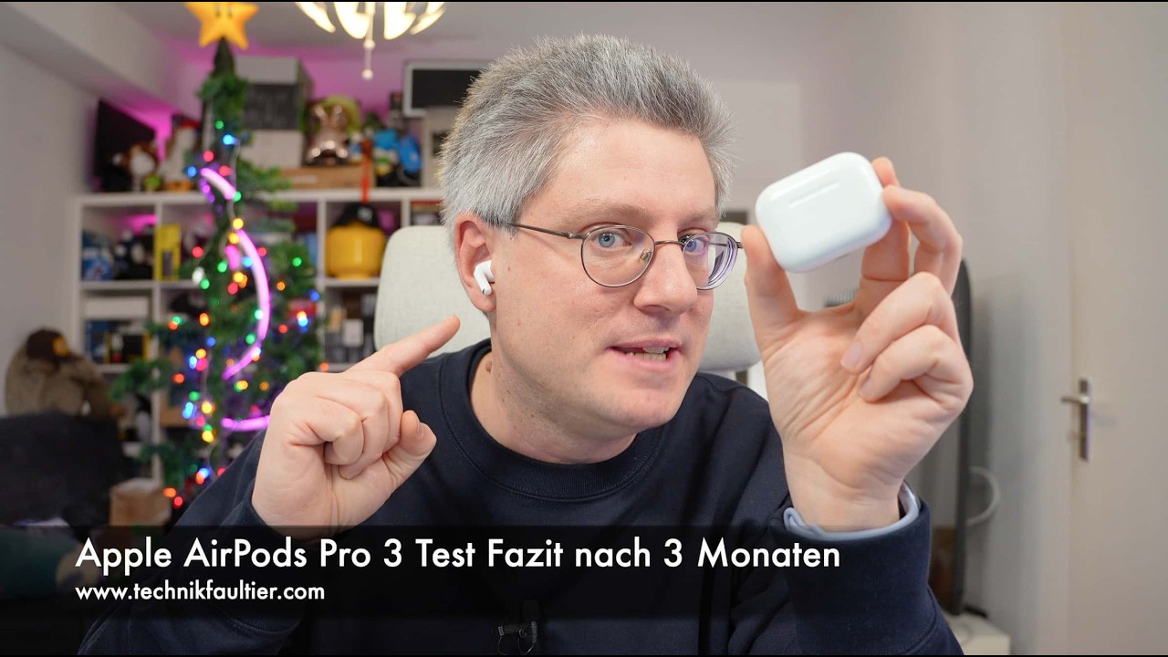Apple AirPods Pro 3 Test Fazit nach 3 Monaten