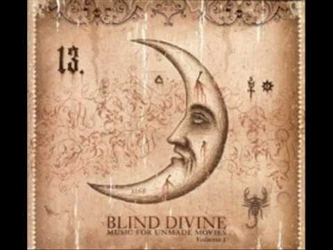 Blind Divine - You're An Angel