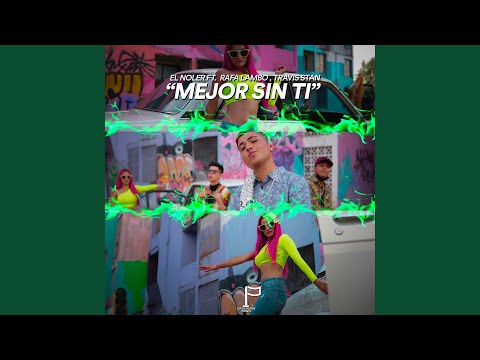 Mejor Sin Ti