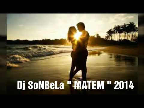 Dj SoNBeLa - Matem 2014