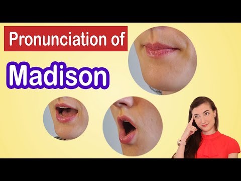 How to pronounce Madison, American English Pronunciation Lesson