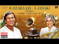 Ilaiyaraaja - S. Janaki Series (1986 - Volume 3) | Maestro Ilaiyaraaja | Evergreen Songs in Tamil