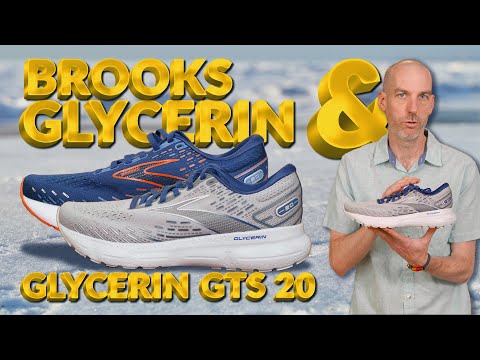 Brooks Glycerin & Glycerin GTS 20 Review by Run Moore | July 2022