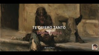 Danna Paola - Te quiero tanto (lyrics/sub inglés)