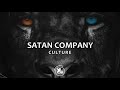 Culture - Satan company (Lyrics video)
