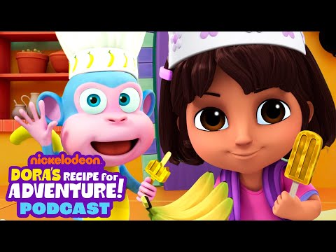 Dora’s Recipe for Adventure Podcast #4: The Funny Fruit Forest! 🍌 | Dora & Friends