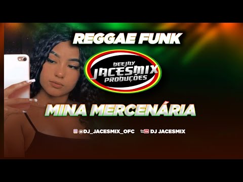 🇯🇲🔥MELÔ DE MINA MERCENÁRIA- REGGAE FUNK- 2023 #reggaeremix #reggaefunk
