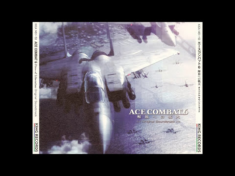 "FIRES OF LIBERATION" (Extended) - Ace Combat 6
