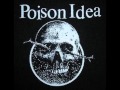 Poison Idea - Made to be broken