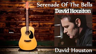 David Houston - Serenade Of The Bells