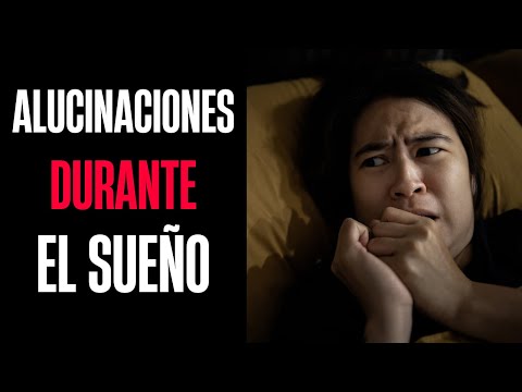 ALUCINACIONES durante el SUEÑO