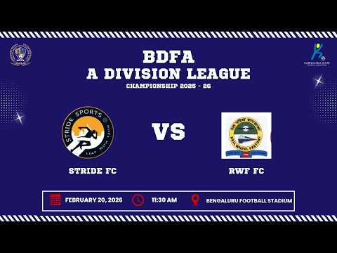 BDFA 'A' DIVISION LEAGUE CHAMPIONSHIP 2025 - 26 | STRIDE FC VS RWF FC