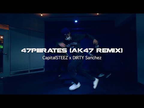 CapitalSTEEZ x DIRTY Sanchez - 47Piiirates (AK47 Remix) | Semi Hip Hop Dance Class | 힙합댄스