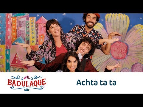 Badulaque - Achta Ta Ta